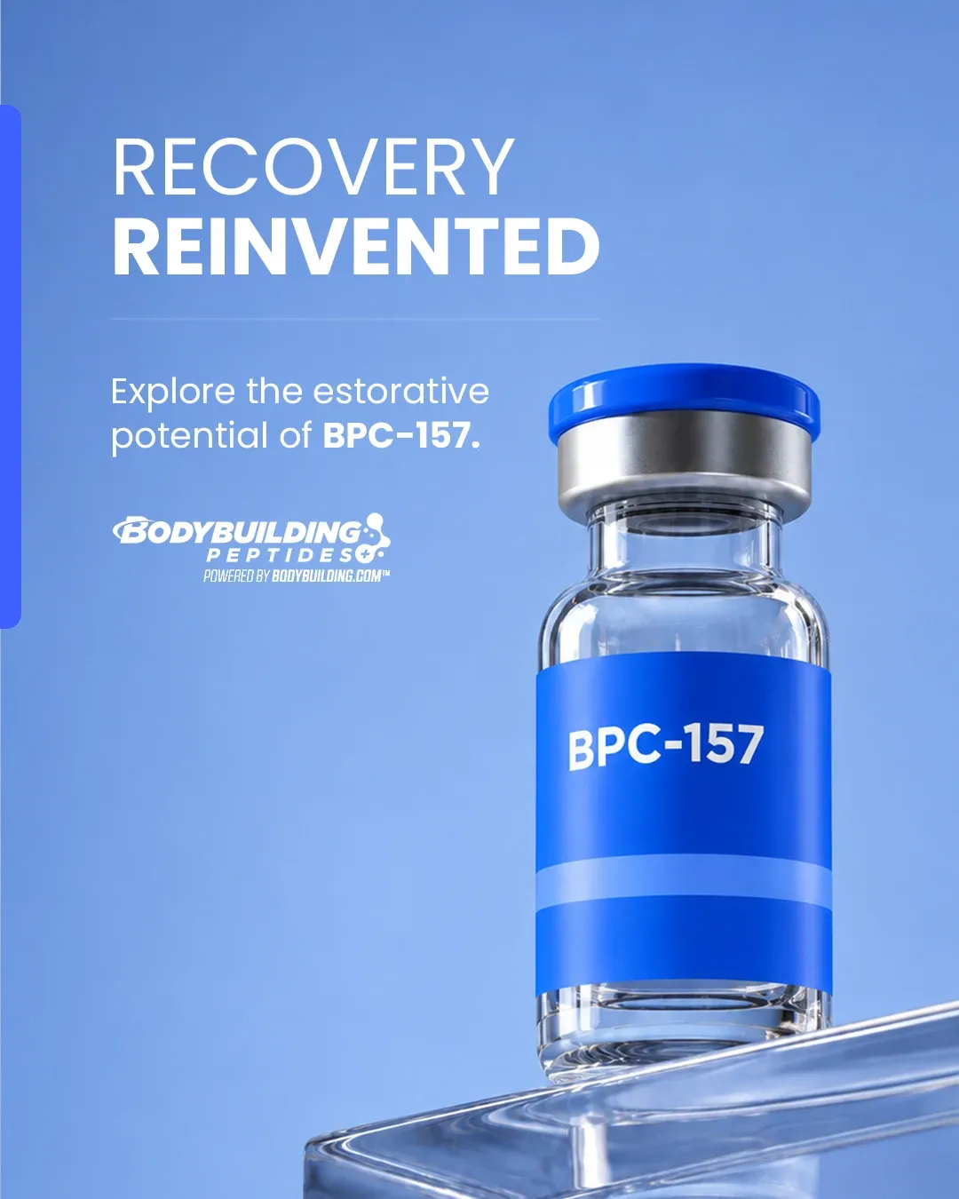 Bodybuilding Peptides ad: BPC-157 vial on a glass block against a blue background, 'Recovery reinvented'